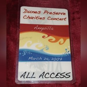 Dunes Preserve Charities Concert All Access Badge - 2007